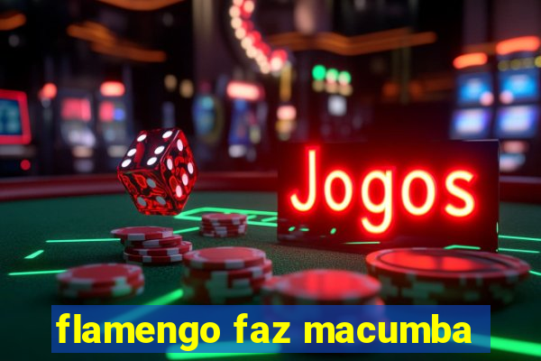 flamengo faz macumba